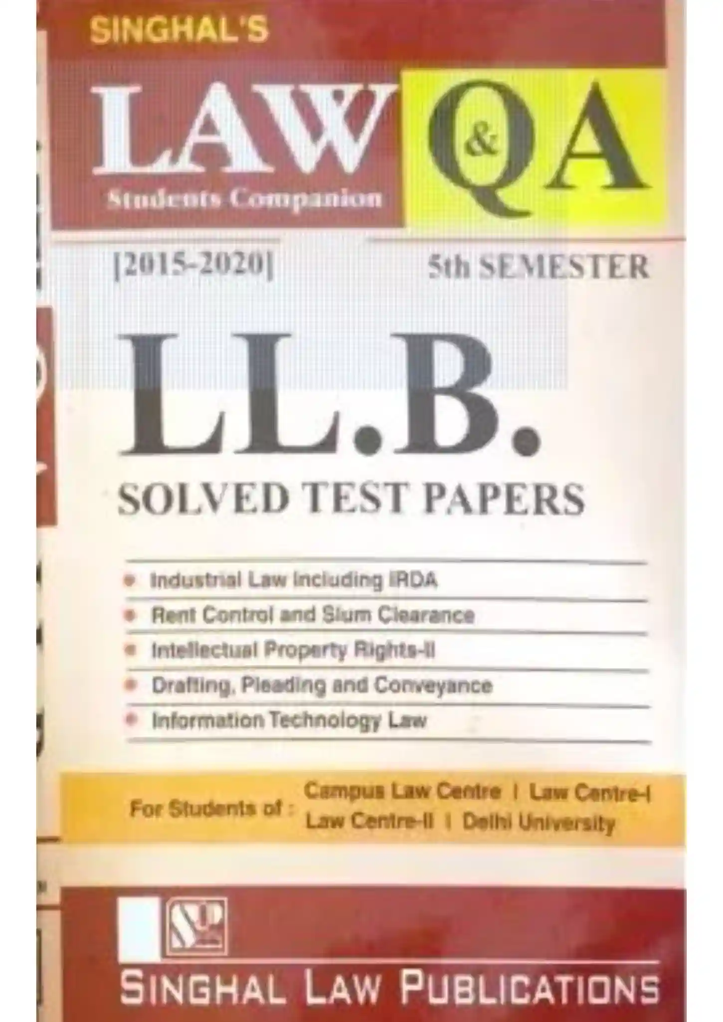 DU LLB Previous Year Solved Test Papers (QandA) for 5th Semester